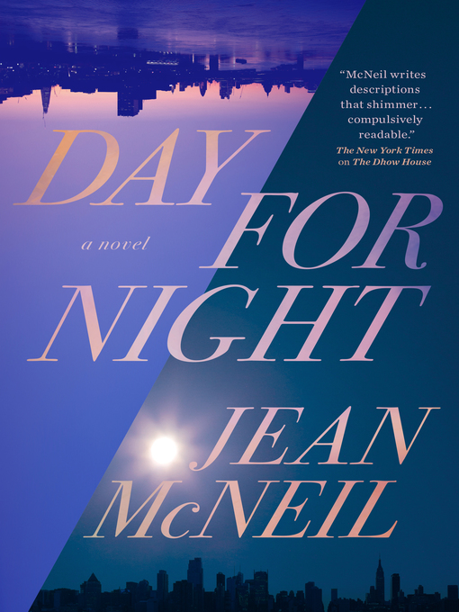 Day for night a novel